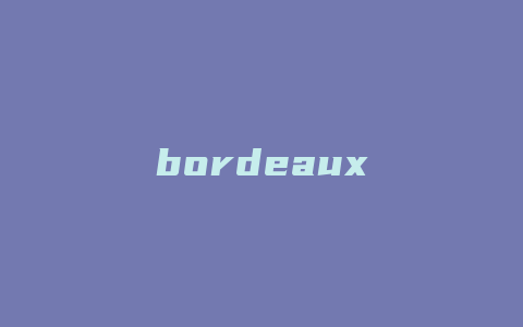 bordeaux